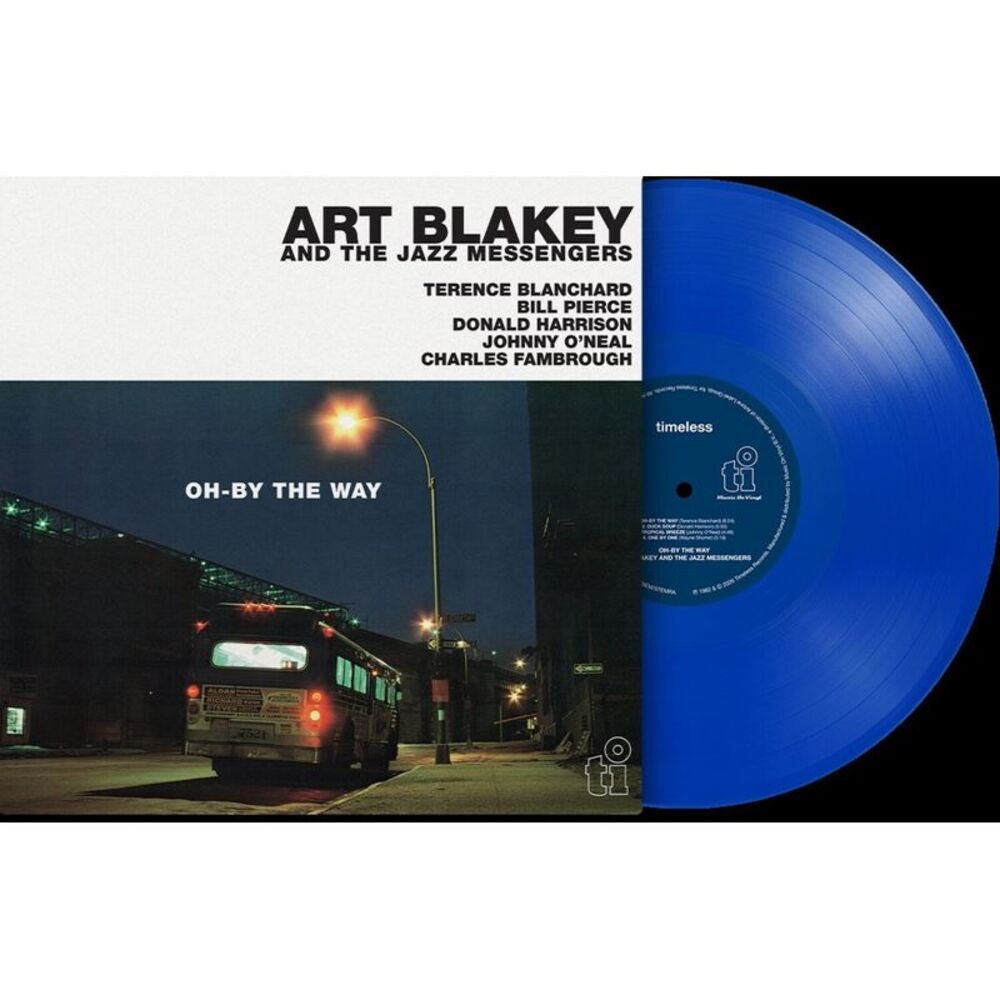 Art Blakey and The Jazz Messengers - Oh-By The Way - Limited 180-Gram Blue